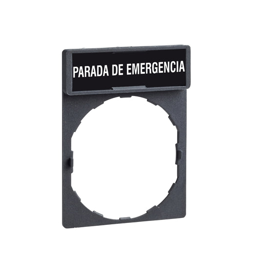 Portaetiqueta de 30x40mm con Etiqueta "PARADA DE EMERGENCIA"  de 8x27mm Para Mando y Señalización Harmony XB4,XB5, XB7, XAL de Marca Schneider Electric (ZBY2430).